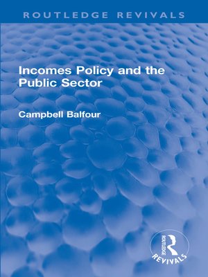 cover image of Incomes Policy and the Public Sector